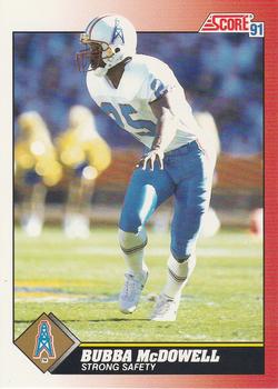 #198 Bubba McDowell - Houston Oilers - 1991 Score Football