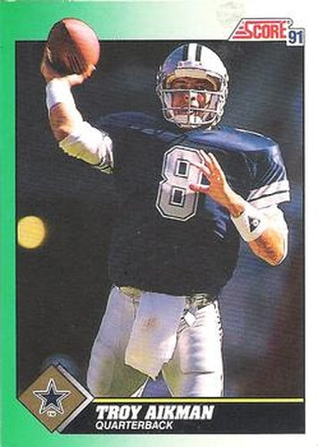 225 Troy Aikman - Dallas Cowboys - 1991 Score Football – Isolated