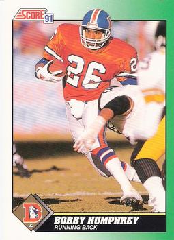 #226 Bobby Humphrey - Denver Broncos - 1991 Score Football