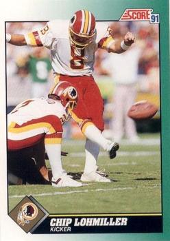#288 Chip Lohmiller - Washington Redskins - 1991 Score Football