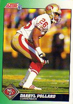 #309 Darryl Pollard - San Francisco 49ers - 1991 Score Football