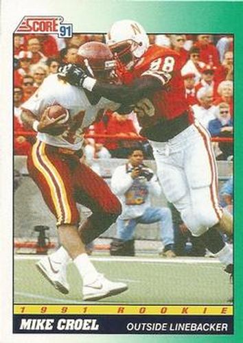 #315 Mike Croel - Nebraska Cornhuskers - 1991 Score Football