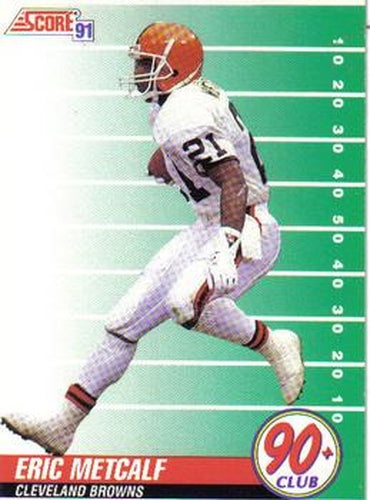#328 Eric Metcalf - Cleveland Browns - 1991 Score Football