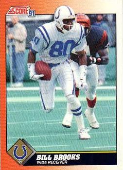 #426 Bill Brooks - Indianapolis Colts - 1991 Score Football