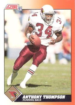 #437 Anthony Thompson - Phoenix Cardinals - 1991 Score Football