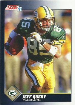 #550 Jeff Query - Green Bay Packers - 1991 Score Football