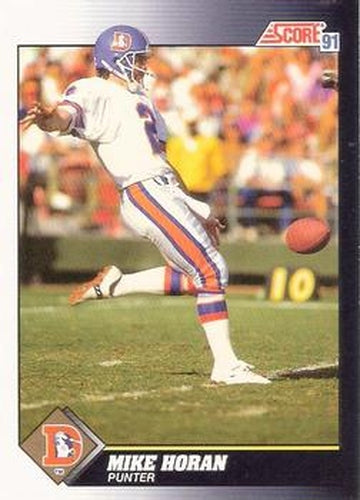 #558 Mike Horan - Denver Broncos - 1991 Score Football