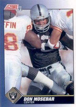 #62 Don Mosebar - Los Angeles Raiders - 1991 Score Football