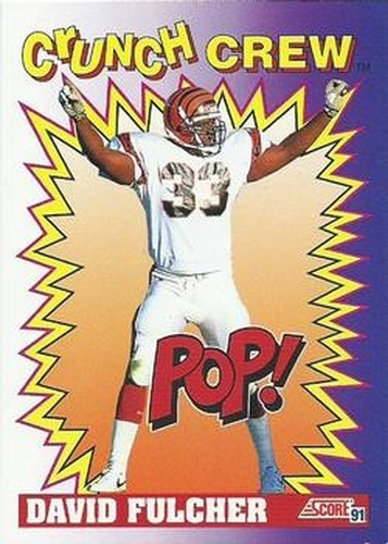 #650 David Fulcher - Cincinnati Bengals - 1991 Score Football