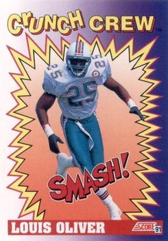 #652 Louis Oliver - Miami Dolphins - 1991 Score Football
