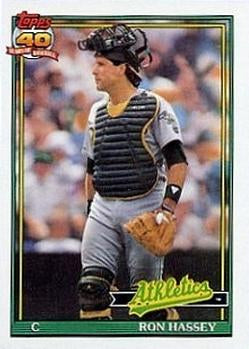 #327 Ron Hassey - Oakland Athletics - 1991 Topps Baseball