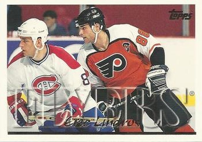 #327 Eric Lindros - Philadelphia Flyers - 1995-96 Topps Hockey