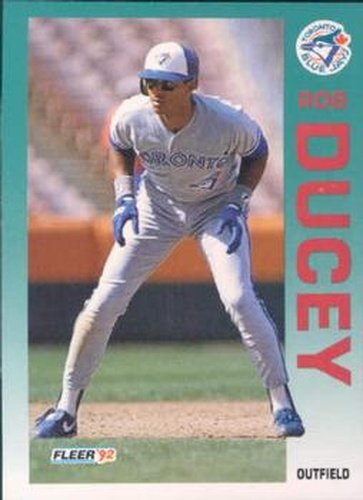 #328 Rob Ducey - Toronto Blue Jays - 1992 Fleer Baseball