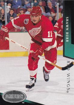 #328 Shawn Burr - Detroit Red Wings - 1993-94 Parkhurst Hockey