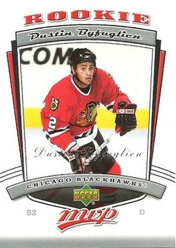 #332 Dustin Byfuglien - Chicago Blackhawks - 2006-07 Upper Deck MVP Hockey