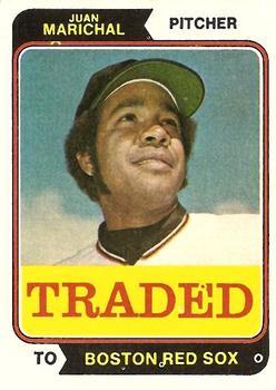 #330T Juan Marichal - Boston Red Sox - 1974 Topps - Traded Baseball