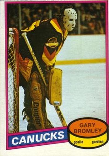#330 Gary Bromley - Vancouver Canucks - 1980-81 O-Pee-Chee Hockey