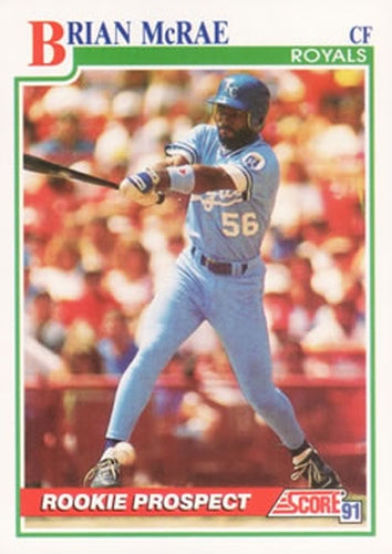 #331 Brian McRae - Kansas City Royals - 1991 Score Baseball