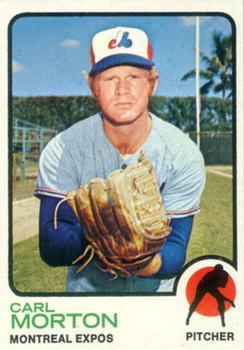 #331 Carl Morton - Montreal Expos - 1973 Topps Baseball