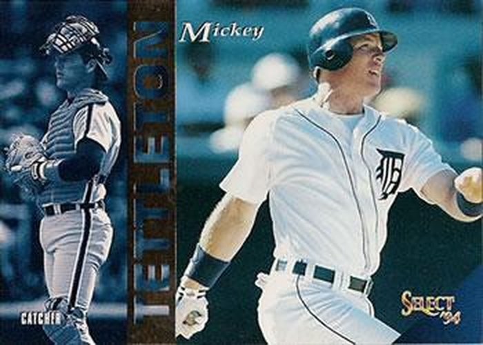 #331 Mickey Tettleton - Detroit Tigers - 1994 Select Baseball