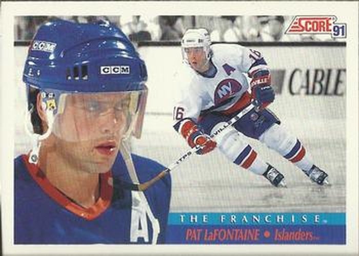 #332 Pat LaFontaine - New York Islanders - 1991-92 Score American Hockey