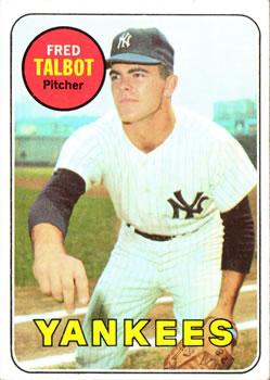 #332 Fred Talbot - New York Yankees - 1969 Topps Baseball
