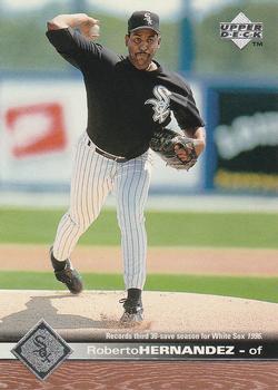 #332 Roberto Hernandez - Chicago White Sox - 1997 Upper Deck Baseball