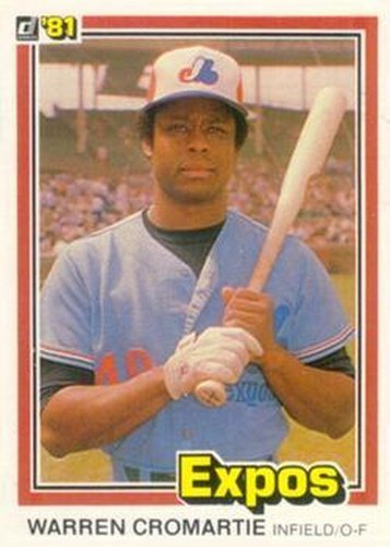 #332 Warren Cromartie - Montreal Expos - 1981 Donruss Baseball