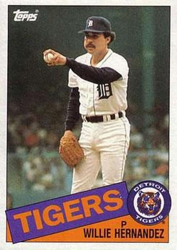#333 Willie Hernandez - Detroit Tigers - 1985 Topps Baseball