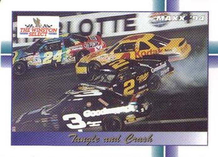 #335 Tangle and Crash - Hendrick Motorsports/ Penske Racing South/ Richard Childress Racing/Morgan-McClure Motorsports - 1994 Maxx Racing
