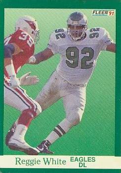 #336 Reggie White - Philadelphia Eagles - 1991 Fleer Football