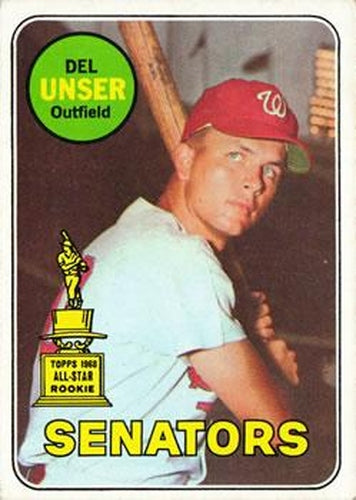 #338 Del Unser - Washington Senators - 1969 Topps Baseball