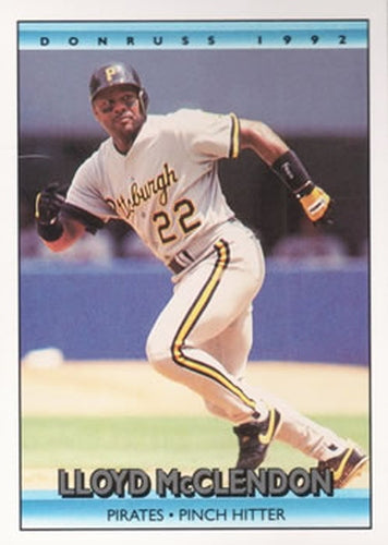 #338 Lloyd McClendon - Pittsburgh Pirates - 1992 Donruss Baseball