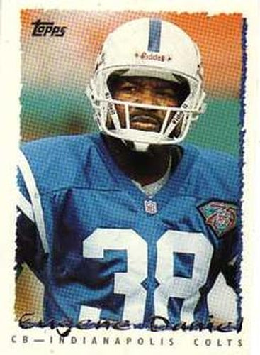 #338 Eugene Daniel - Indianapolis Colts - 1995 Topps Football