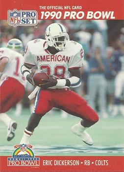 #338 Eric Dickerson - Indianapolis Colts - 1990 Pro Set Football