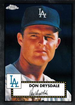 #339 Don Drysdale - Los Angeles Dodgers - 2021 Topps Chrome Platinum Anniversary Baseball