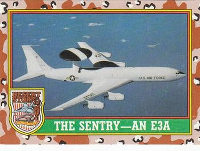 #33 The Sentry - An E3A - 1991 Topps Desert Storm