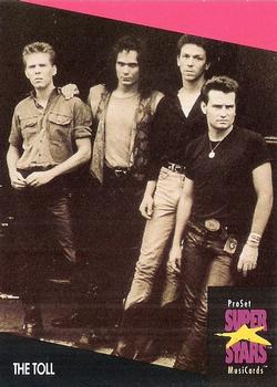 #340 The Toll - 1991 Pro Set SuperStars MusiCards