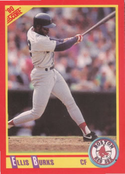 #340 Ellis Burks - Boston Red Sox - 1990 Score Baseball