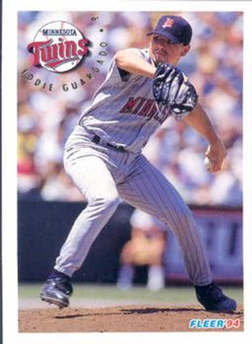 #203 Eddie Guardado - Minnesota Twins - 1994 Fleer Baseball