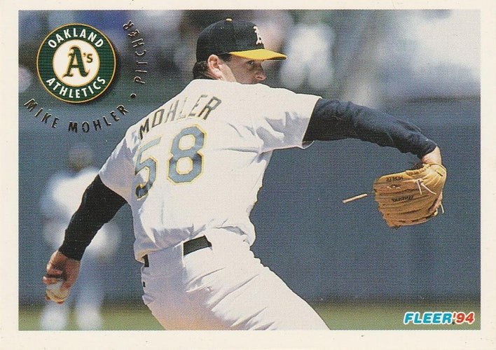 #269 Mike Mohler - Oakland Athletics - 1994 Fleer Baseball