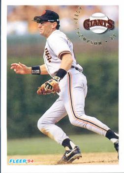 #703 Robby Thompson - San Francisco Giants - 1994 Fleer Baseball