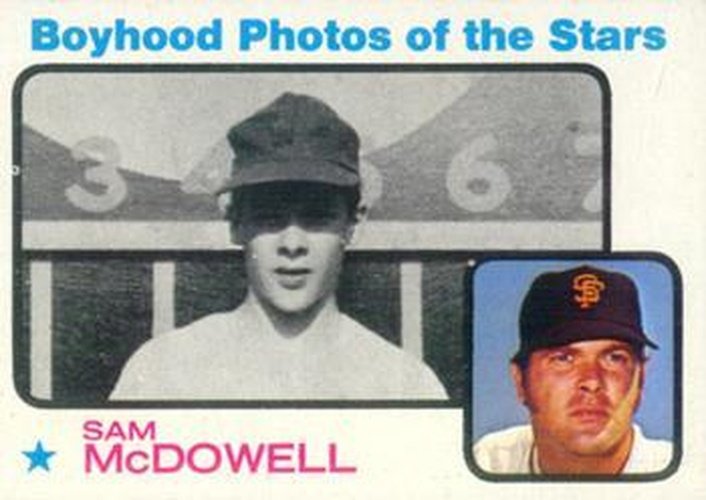 #342 Sam McDowell - San Francisco Giants - 1973 Topps Baseball