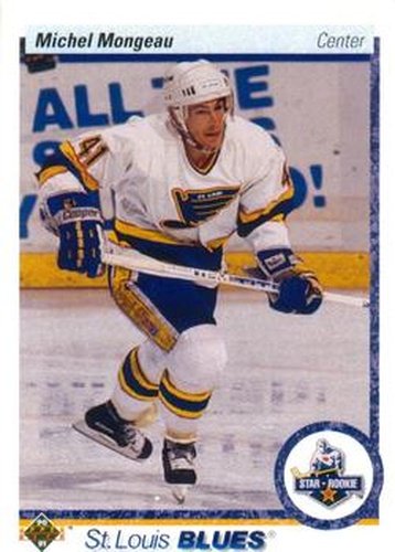 #345 Michel Mongeau - St. Louis Blues - 1990-91 Upper Deck Hockey