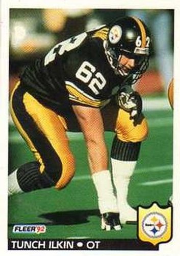 #346 Tunch Ilkin - Pittsburgh Steelers - 1992 Fleer Football