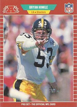 #347 Bryan Hinkle - Pittsburgh Steelers - 1989 Pro Set Football