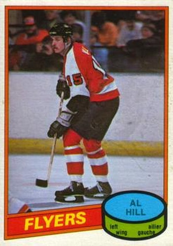 #348 Al Hill - Philadelphia Flyers - 1980-81 O-Pee-Chee Hockey