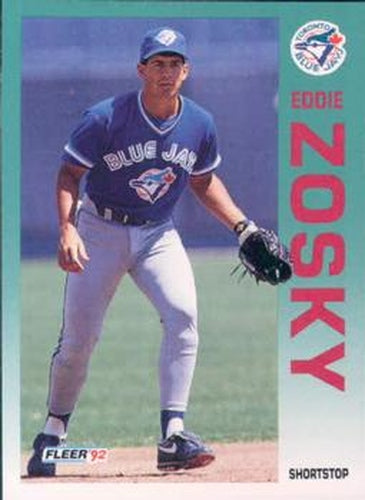 #348 Eddie Zosky - Toronto Blue Jays - 1992 Fleer Baseball