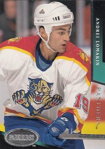 #349 Andrei Lomakin - Florida Panthers - 1993-94 Parkhurst Hockey