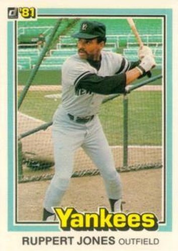#349 Ruppert Jones - New York Yankees - 1981 Donruss Baseball